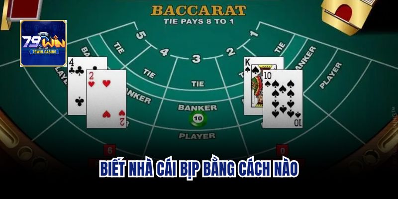 Biết cổng game baccarat có bịp không bằng cách nào
