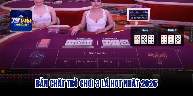 Bản chất trò chơi 3 lá hot nhất 2025