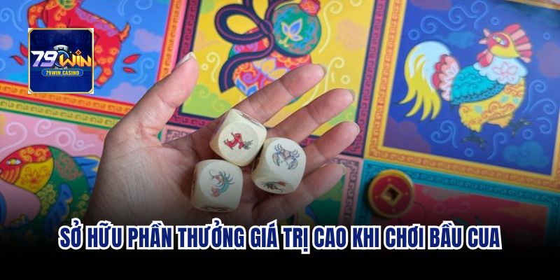 Sở hữu phần thưởng giá trị cao mẹo chơi bầu cua
