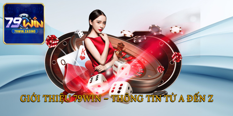 Giới thiệu 79Win – Thông tin từ A đến Z