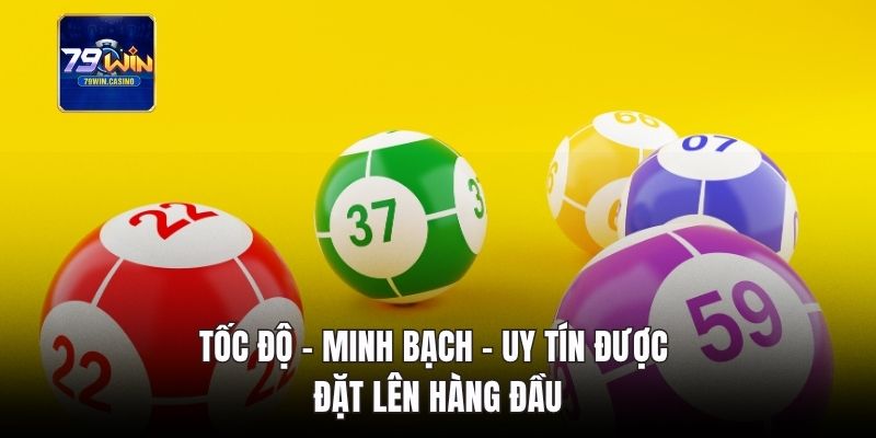 Tốc độ – minh bạch – uy tín được đặt lên hàng đầu