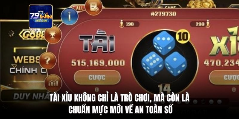 Tài xỉu không chỉ là trò chơi, mà còn là chuẩn mực mới về an toàn số